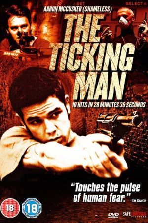 The Ticking Man Online Anschauen