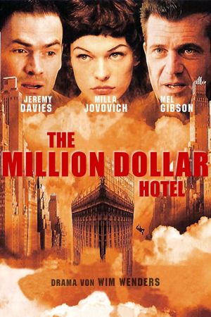 The Million Dollar Hotel Online Anschauen