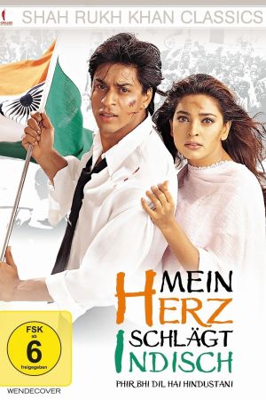 Phir Bhi Dil Hai Hindustani - Mein Herz schlägt indisch Online Anschauen