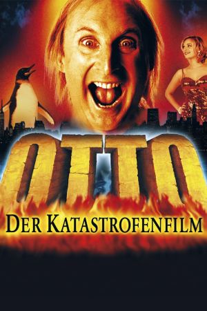 Otto - Der Katastrofenfilm Online Anschauen