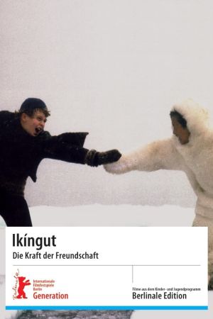 Ikingut - Die Kraft der Freundschaft