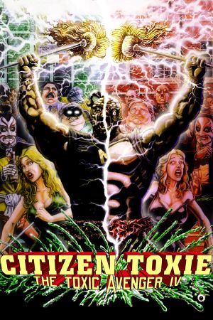 The Toxic Avenger 4 - Citizen Toxie Online Anschauen