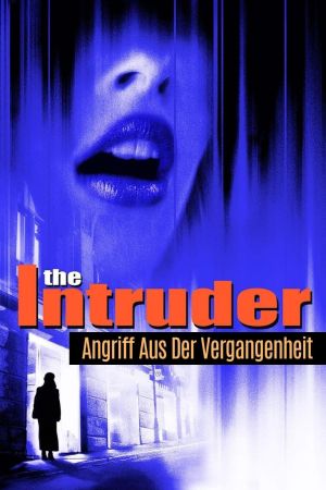 The Intruder - Angriff aus der Vergangenheit Online Anschauen