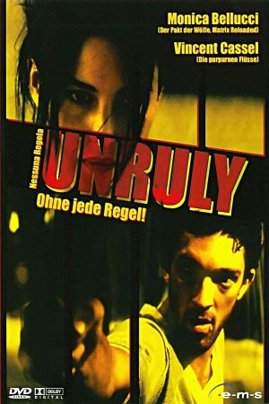 Unruly - Ohne jede Regel