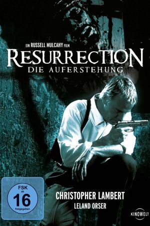 Resurrection - Die Auferstehung