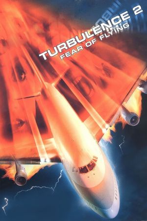 Turbulence 2: Fear of Flying Online Anschauen