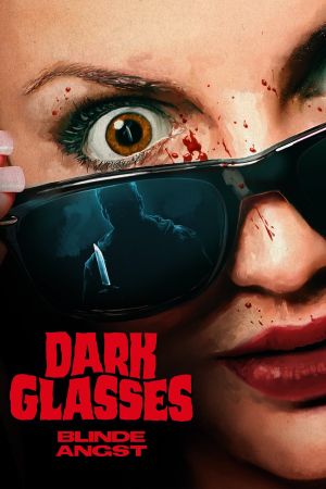 Dark Glasses - Blinde Angst Online Anschauen