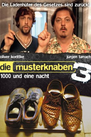 Die Musterknaben 3 - 1000 und eine Nacht Online Anschauen