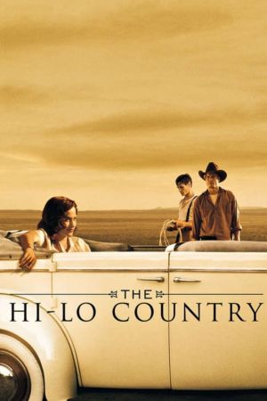 Hi-Lo Country - Im Land der letzten Cowboys Online Anschauen