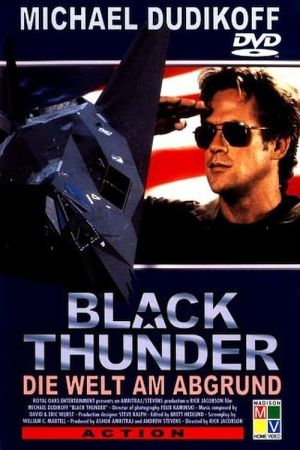 Black Thunder - Die Welt am Abgrund