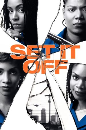 Set It Off Online Anschauen