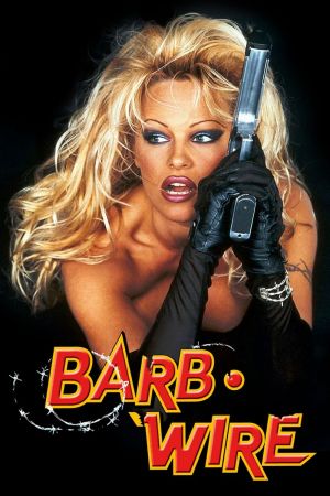 Barb Wire Online Anschauen