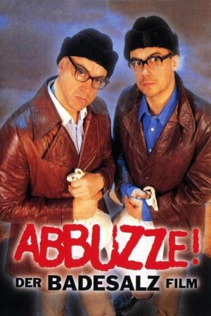 Abbuzze! Der Badesalz-Film Online Anschauen