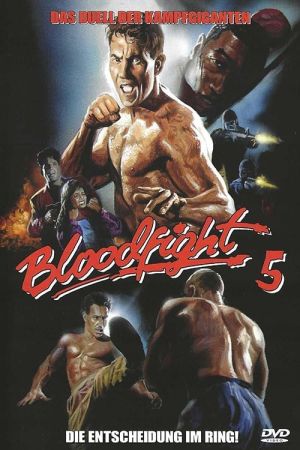 Bloodfight 5 - Die Entscheidung im Ring! Online Anschauen