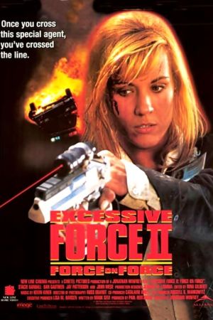 Excessive Force II Online Anschauen