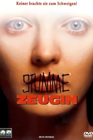 Mute Witness - Stumme Zeugin Online Anschauen