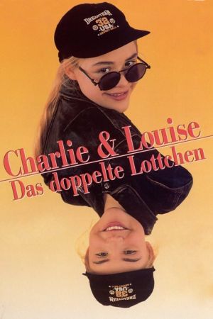 Charlie & Louise - Das doppelte Lottchen