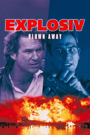 Explosiv - Blown Away Online Anschauen