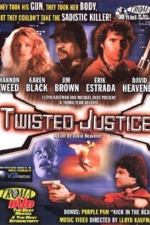 Twisted Justice Online Anschauen