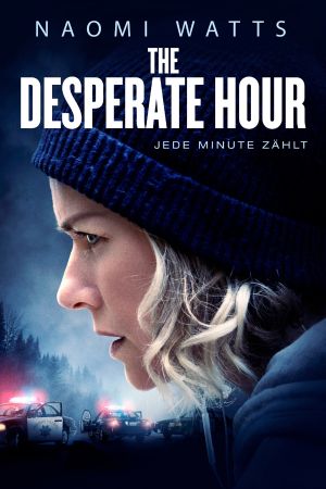 The Desperate Hour Online Anschauen