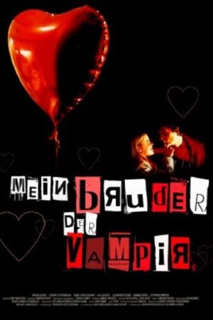 Mein Bruder, der Vampir