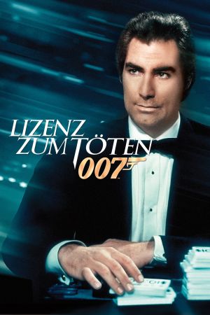 James Bond 007 - Lizenz zum Töten Online Anschauen