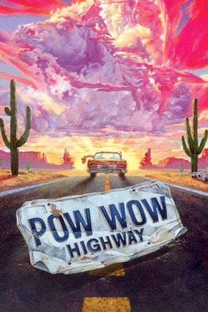 Powwow Highway Online Anschauen