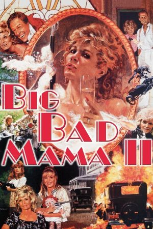 Big Bad Mama II Online Anschauen