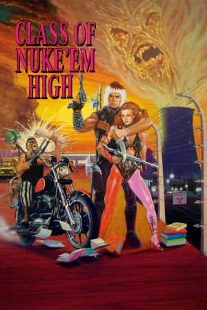 Class of Nuke 'Em High Online Anschauen