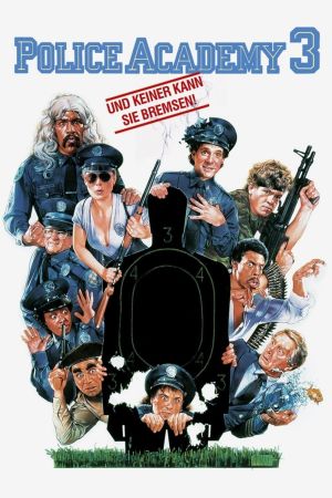 Police Academy 3 - … und keiner kann sie bremsen