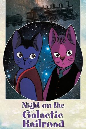 Night On The Galactic Railroad Online Anschauen