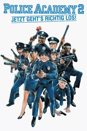 Police Academy 2 - Jetzt geht’s erst richtig los Online Anschauen