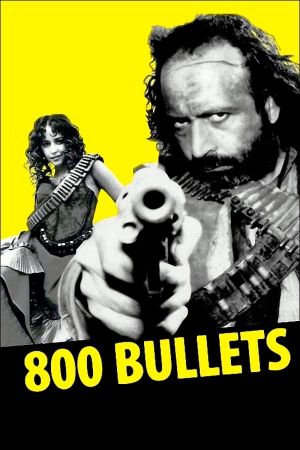 800 Bullets Online Anschauen