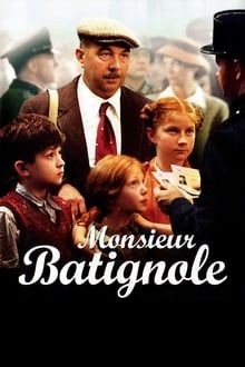 Monsieur Batignole Online Anschauen