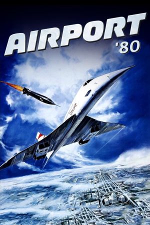 Airport '80 - Die Concorde Online Anschauen