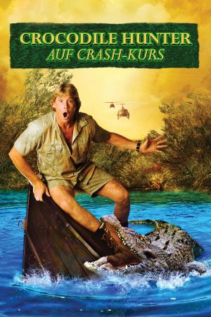 Crocodile Hunter - Auf Crashkurs Online Anschauen