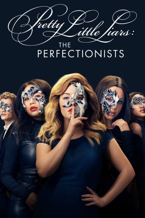 Pretty Little Liars: The Perfectionists online anschauen