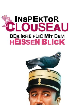 Inspektor Clouseau - Der irre Flic mit dem heißen Blick Online Anschauen