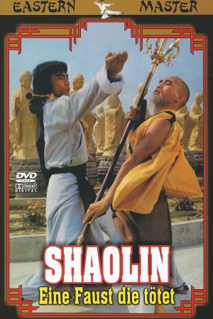 Shaolin - Eine Faust die Tötet Online Anschauen