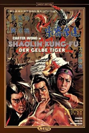 Shaolin Kung-Fu - Der gelbe Tiger Online Anschauen