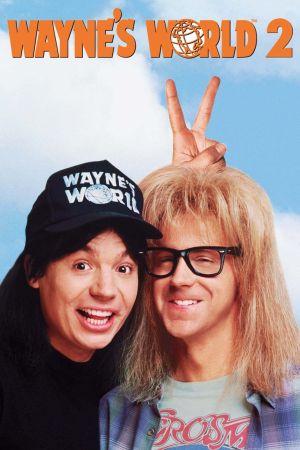 Wayne's World 2 Online Anschauen