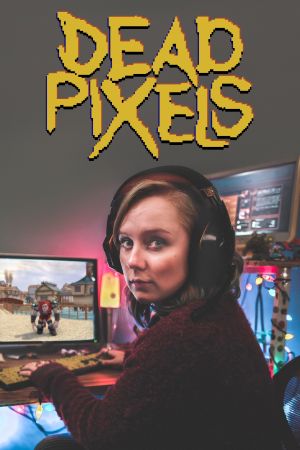 Dead Pixels online anschauen