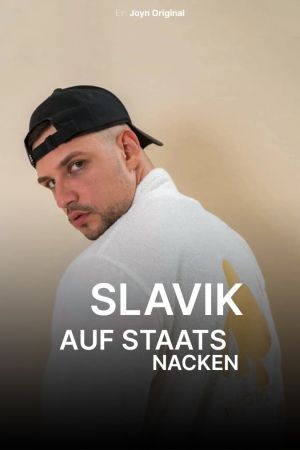 Slavik – Auf Staats Nacken online anschauen