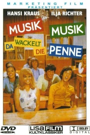 Musik, Musik - da wackelt die Penne Online Anschauen