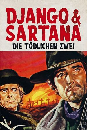 Django und Sartana, die tödlichen Zwei Online Anschauen