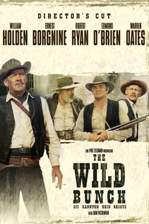 The Wild Bunch - Sie kannten kein Gesetz