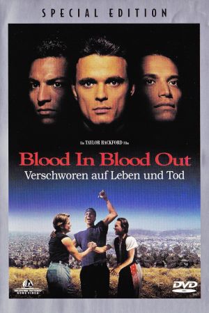 Blood In Blood Out - Verschworen auf Leben und Tod