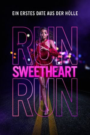 Run Sweetheart Run Online Anschauen