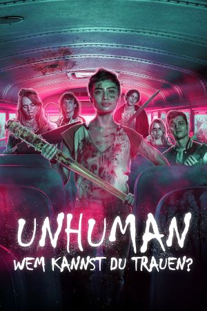 Unhuman Online Anschauen