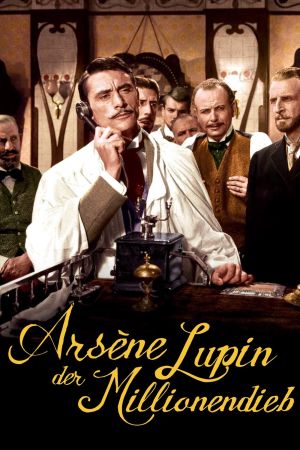 Arsène Lupin, der Millionendieb Online Anschauen